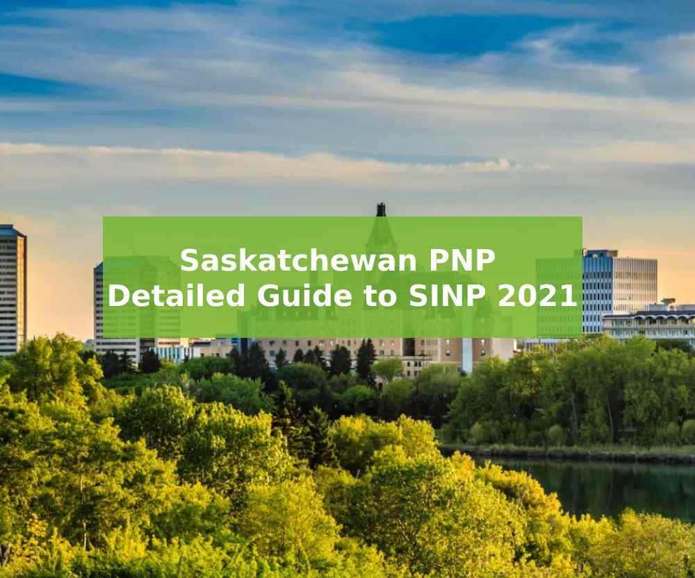Saskatchewan PNP Detailed Guide to SINP 2021 A2W Consultants