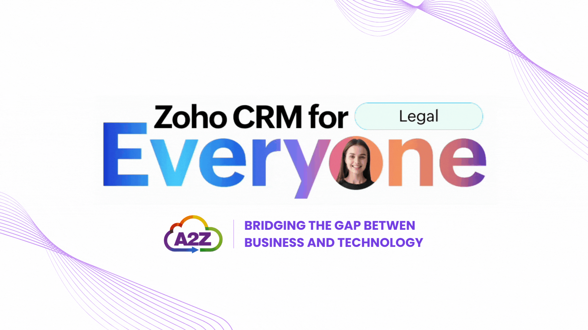 Zoho’s ‘CRM for Everyone’ – What’s Expected? | A2Z Cloud