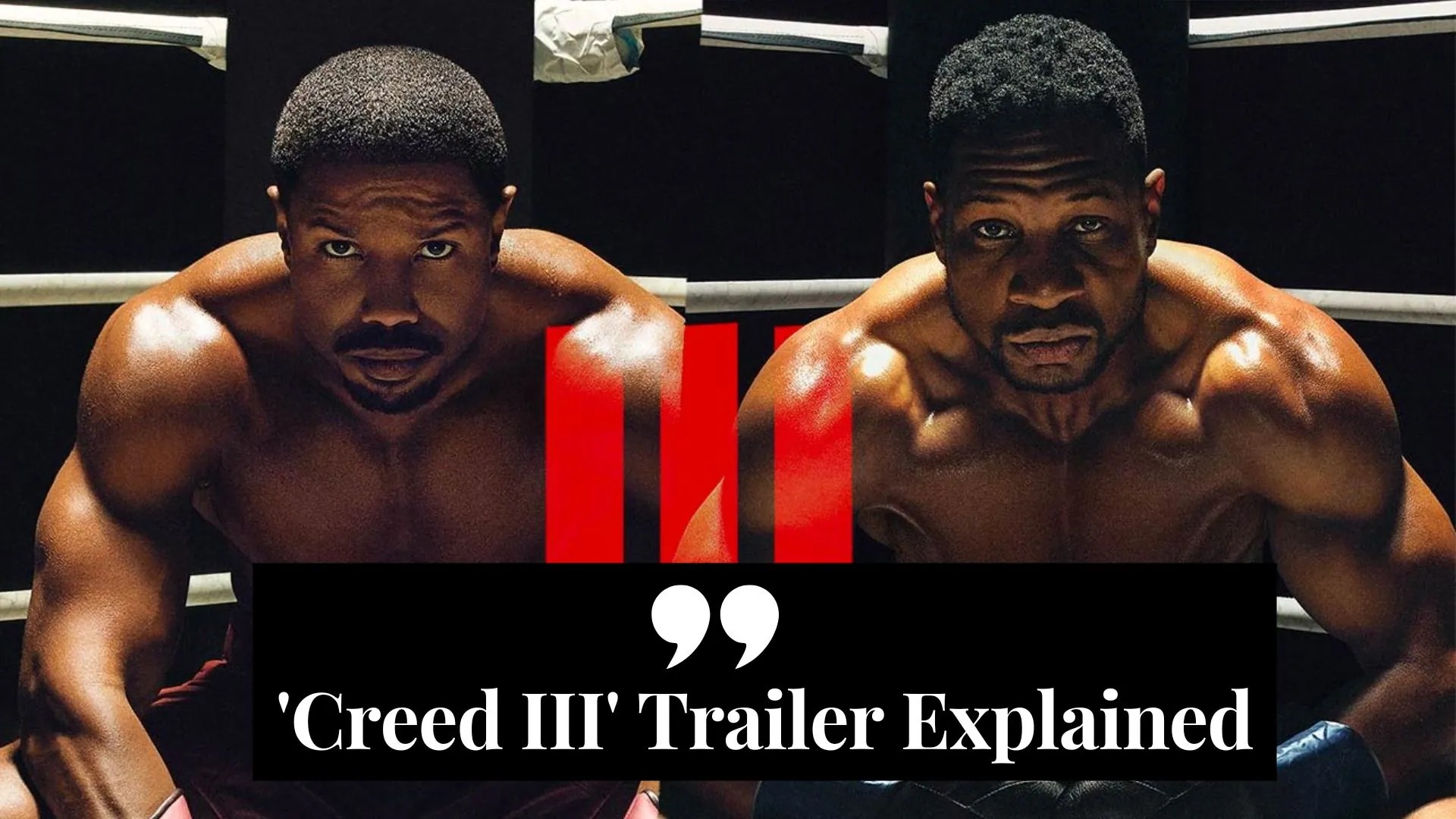 'Creed III' Trailer Explained