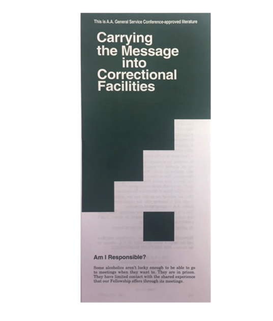 Carrying the Message into Correctional Facilities Alcoholics