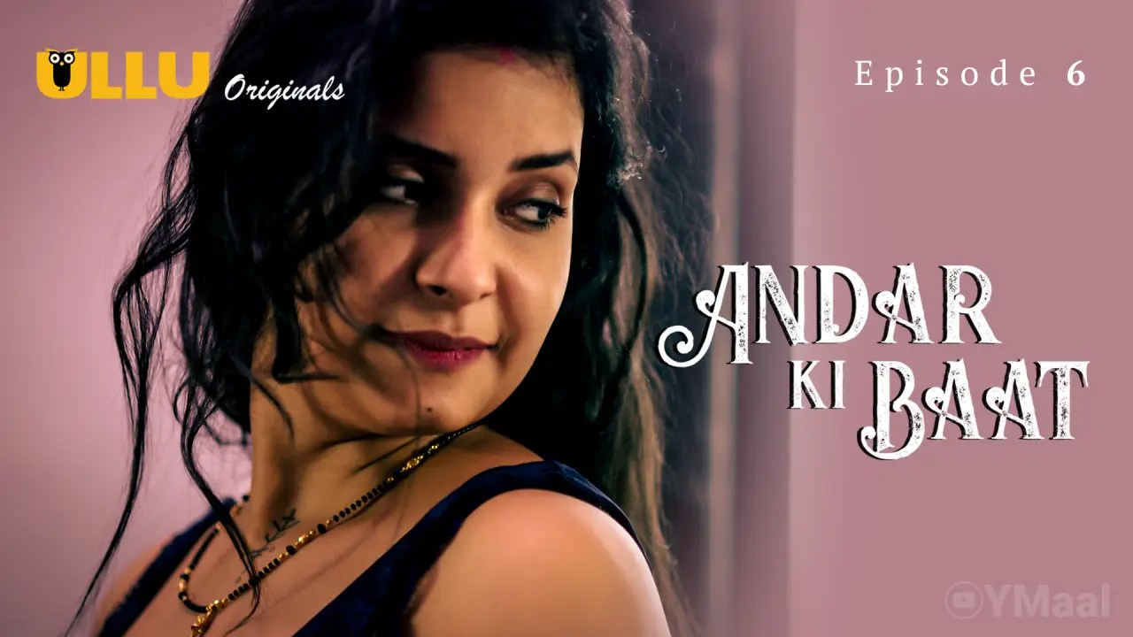 Andar Ki Baat Episode 6 » Aagmaal
