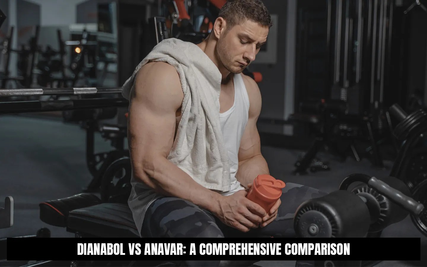 Dianabol vs Anavar Which Steroid is Right for You?