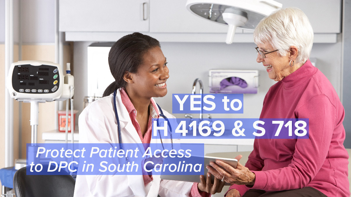 Support South Carolina Legislation to Protect Patient Access to Direct