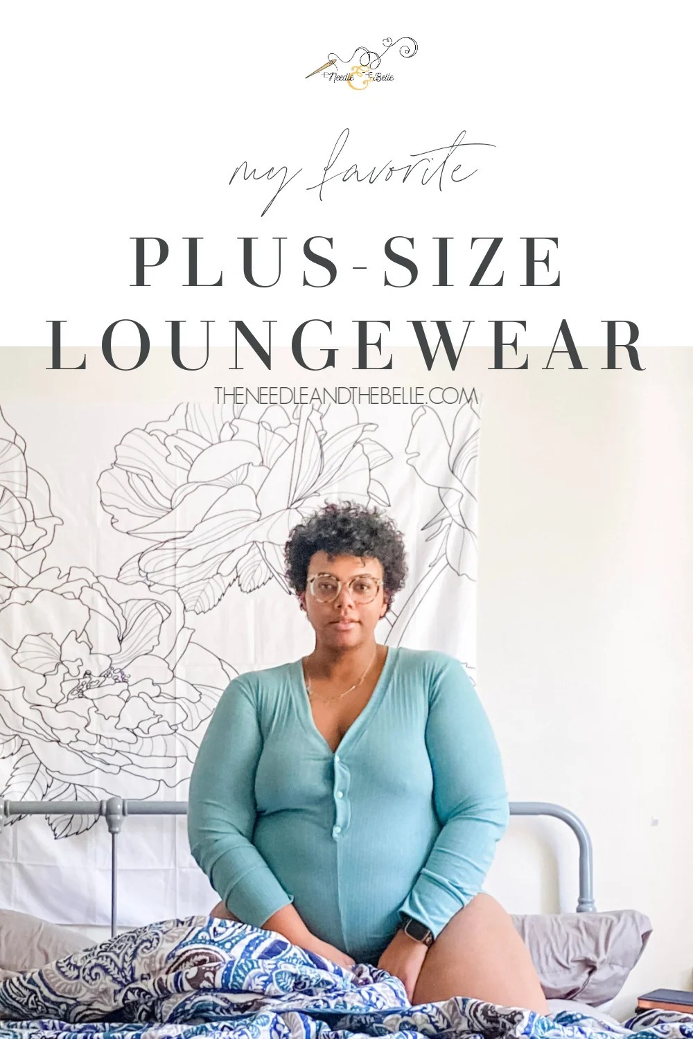 Living through a pandemic means lots of dressing down. Here are my fave plus-size loungewear patterns that are also pretty chic as well!
