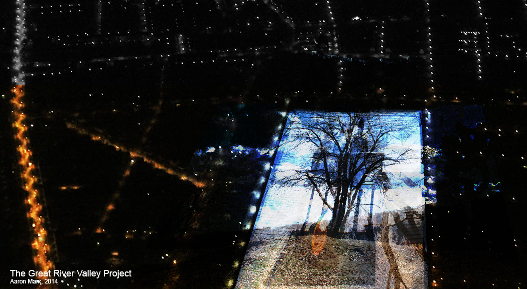 The Great River Valley Project AARON MARX