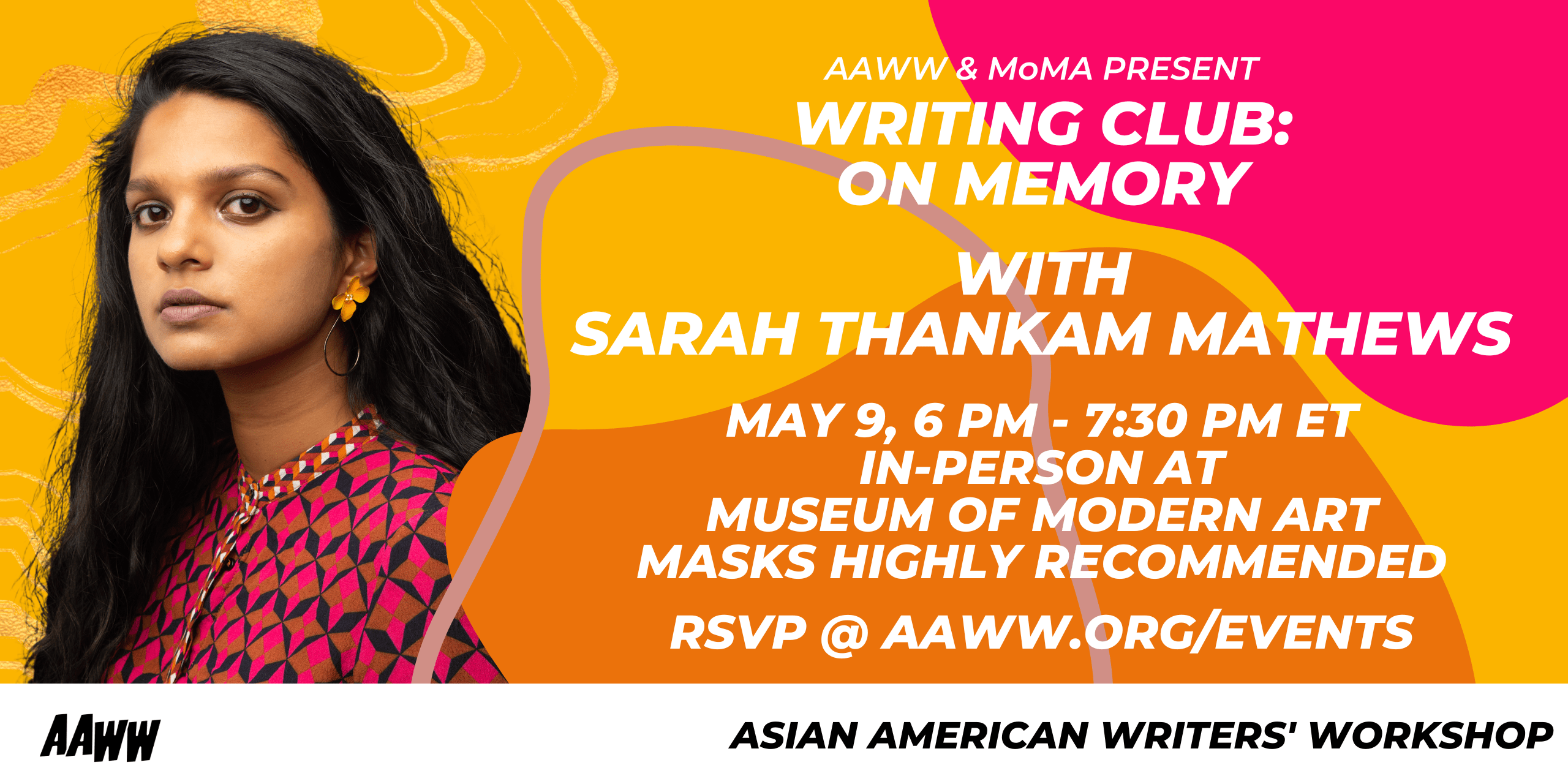AAWW & MoMA PRESENT Writing Club On Memory with Sarah Thankam Mathews