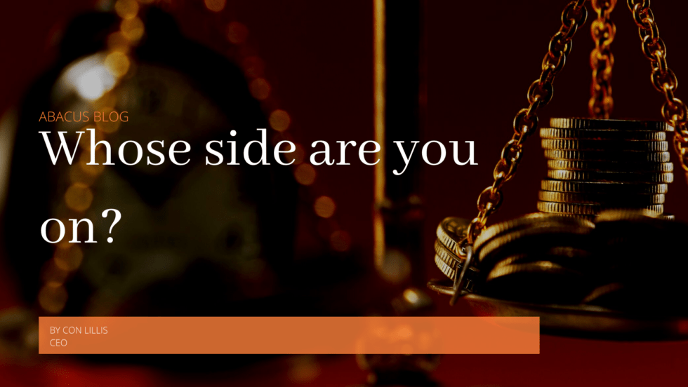 Whose side are you on? Abacus Financial Consultants