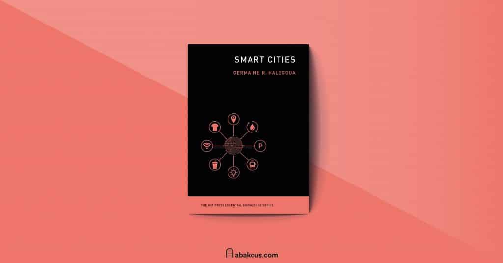 Smart Cities Book The MIT Press Essential Knowledge Series