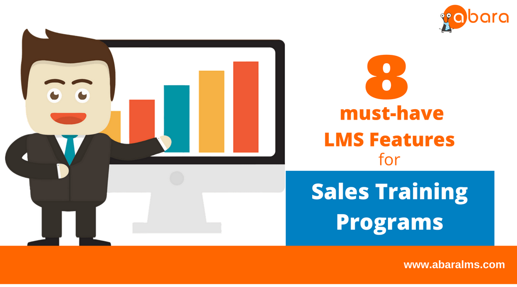 8 MustHave LMS Features for Sales Training Programs Abara LMS