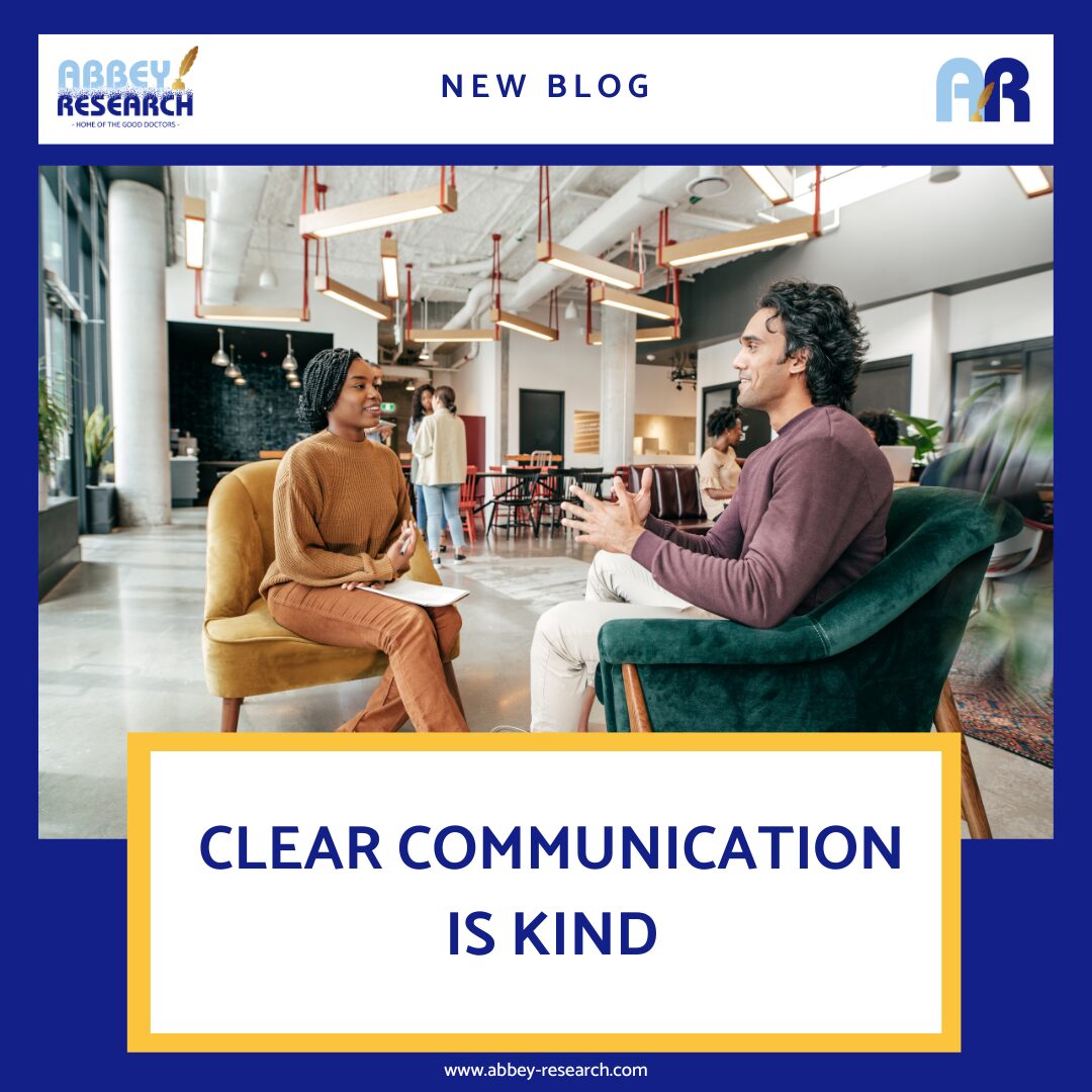 Clear Communication Is Kind Abbey Research