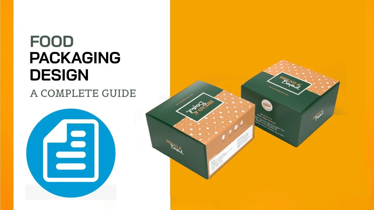 Food Packaging Design A Complete Guide AB Blogging