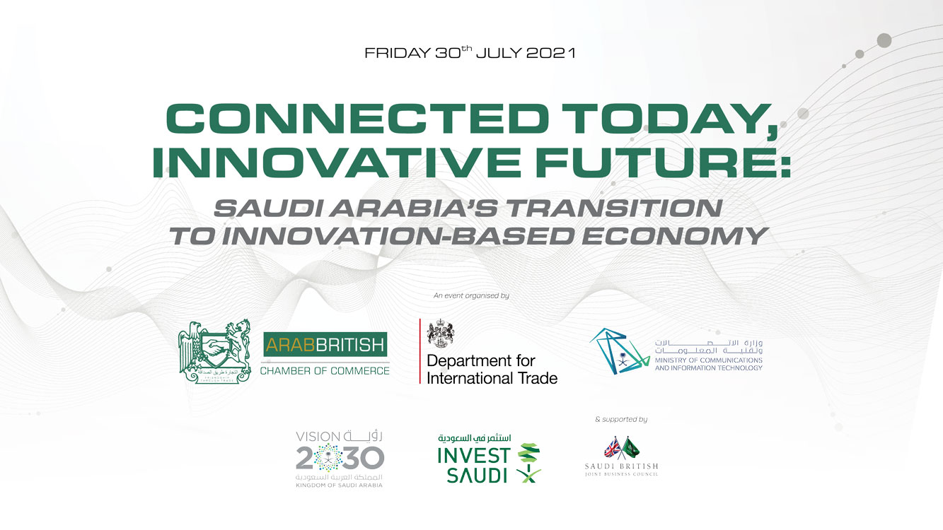 Connected Today, Innovative Future Saudi Arabia’s Transition to an