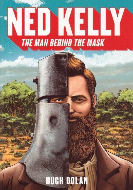 Ned Kelly The Man Behind The Mask A.B.C. Maps