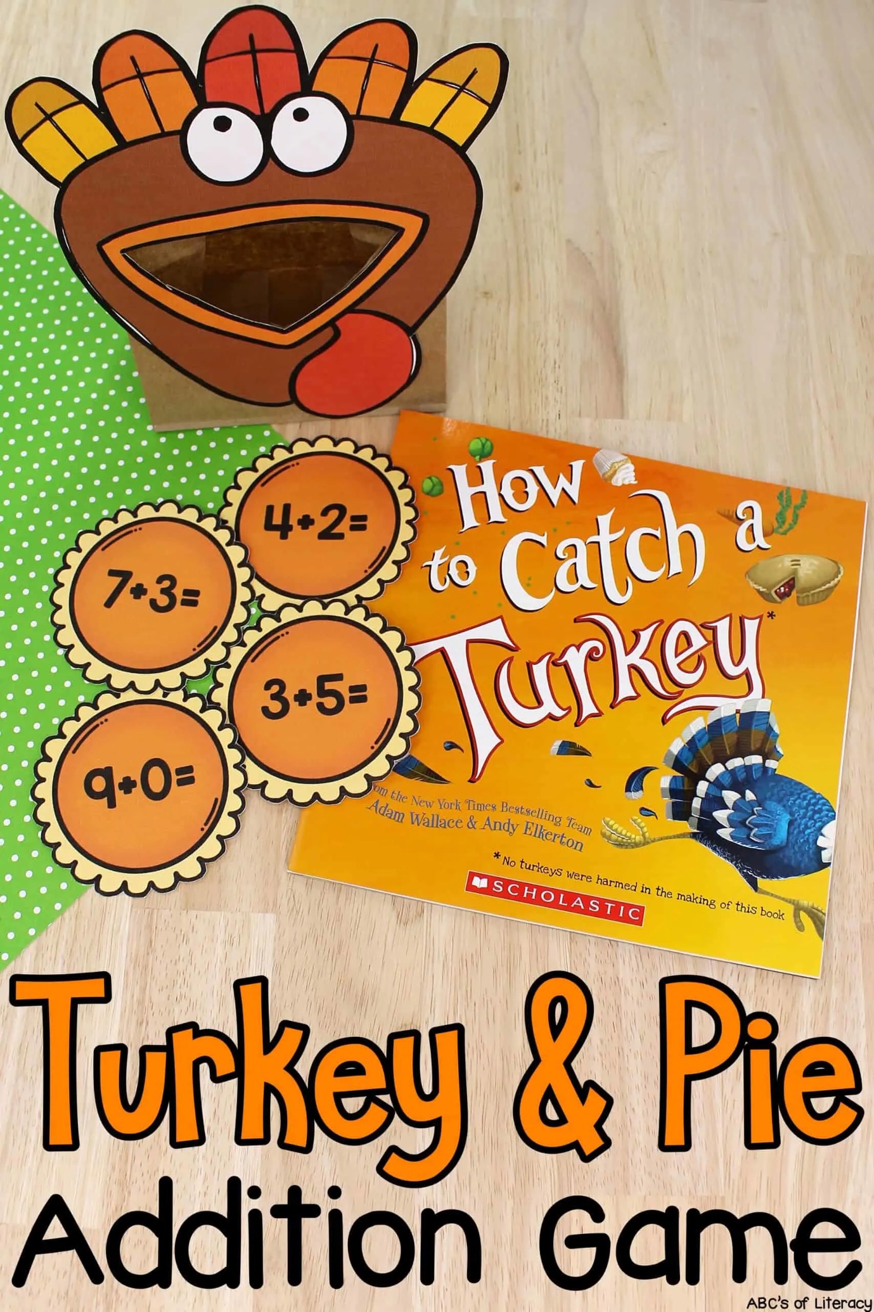 Turkey & Pie Addition Game BookInspired Activity for Kids