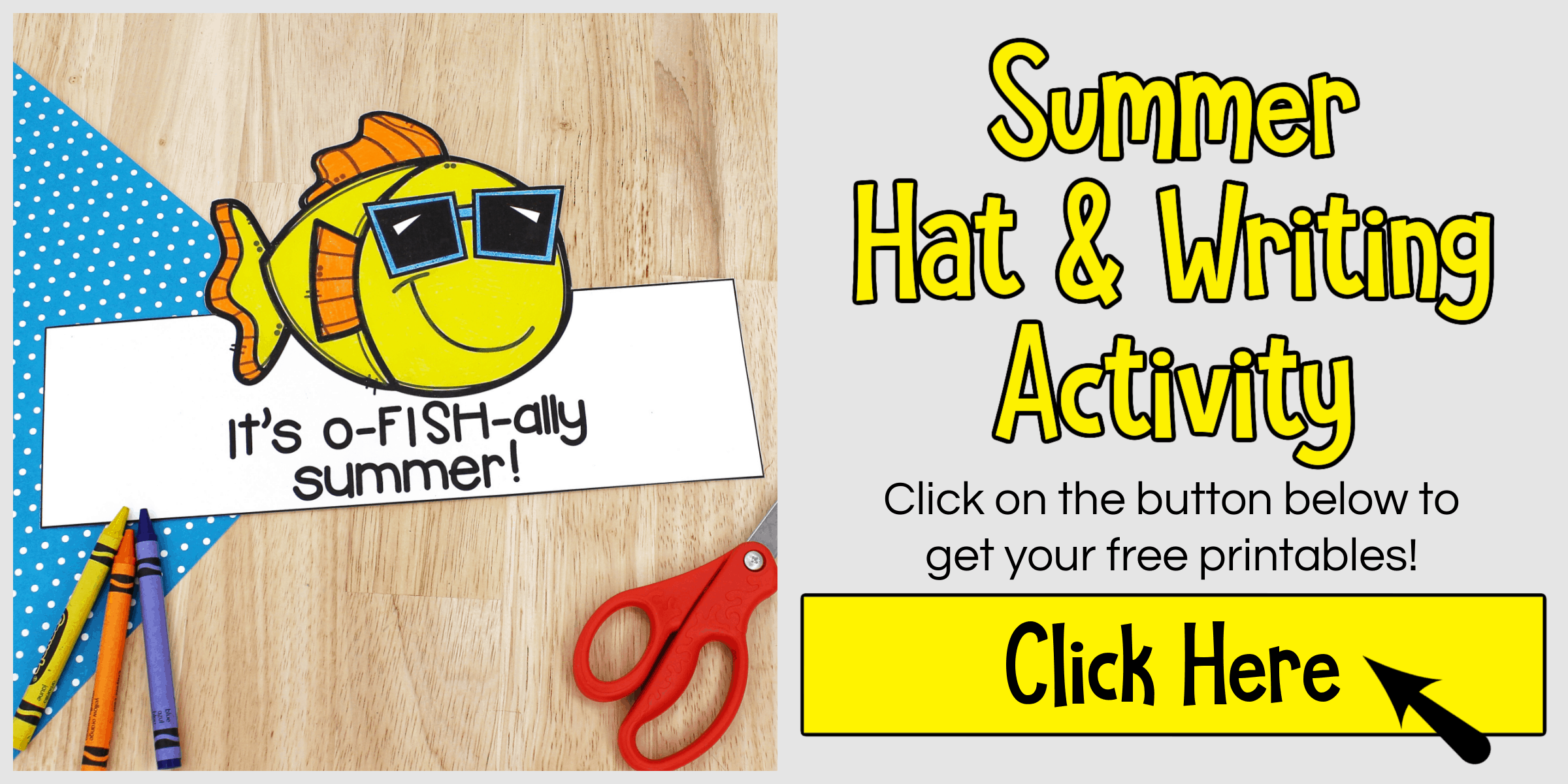 It's O-Fish-Ally Summer Free Printable Hat &amp; Writing Activity