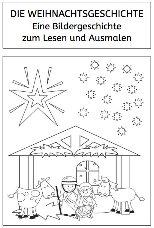 Weihnachtsgeschichte Bildergeschichte zum Lesen und Ausmalen