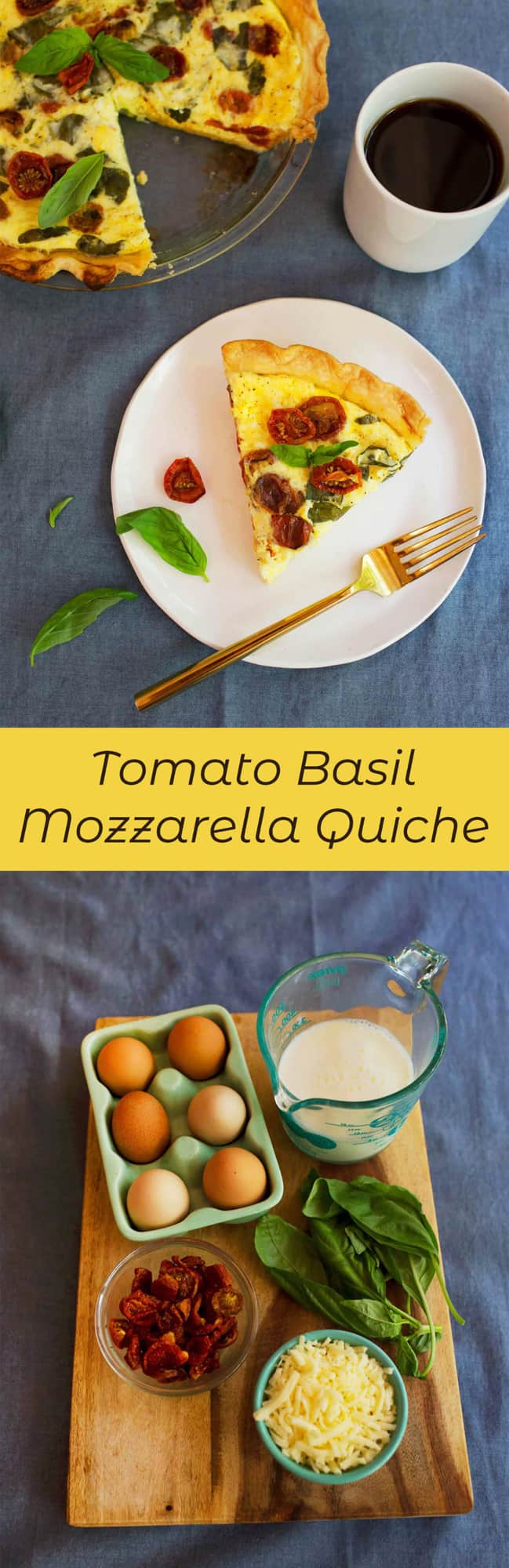 Oven Roasted Tomato, Basil, and Mozzarella Quiche A Beautiful Mess