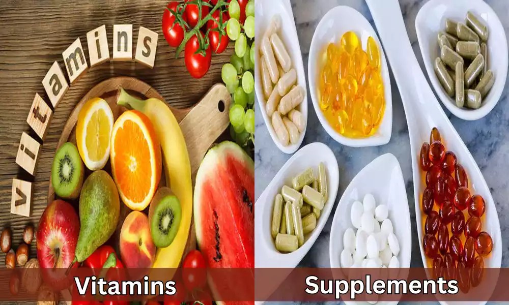 Difference Between Supplements and Vitamins