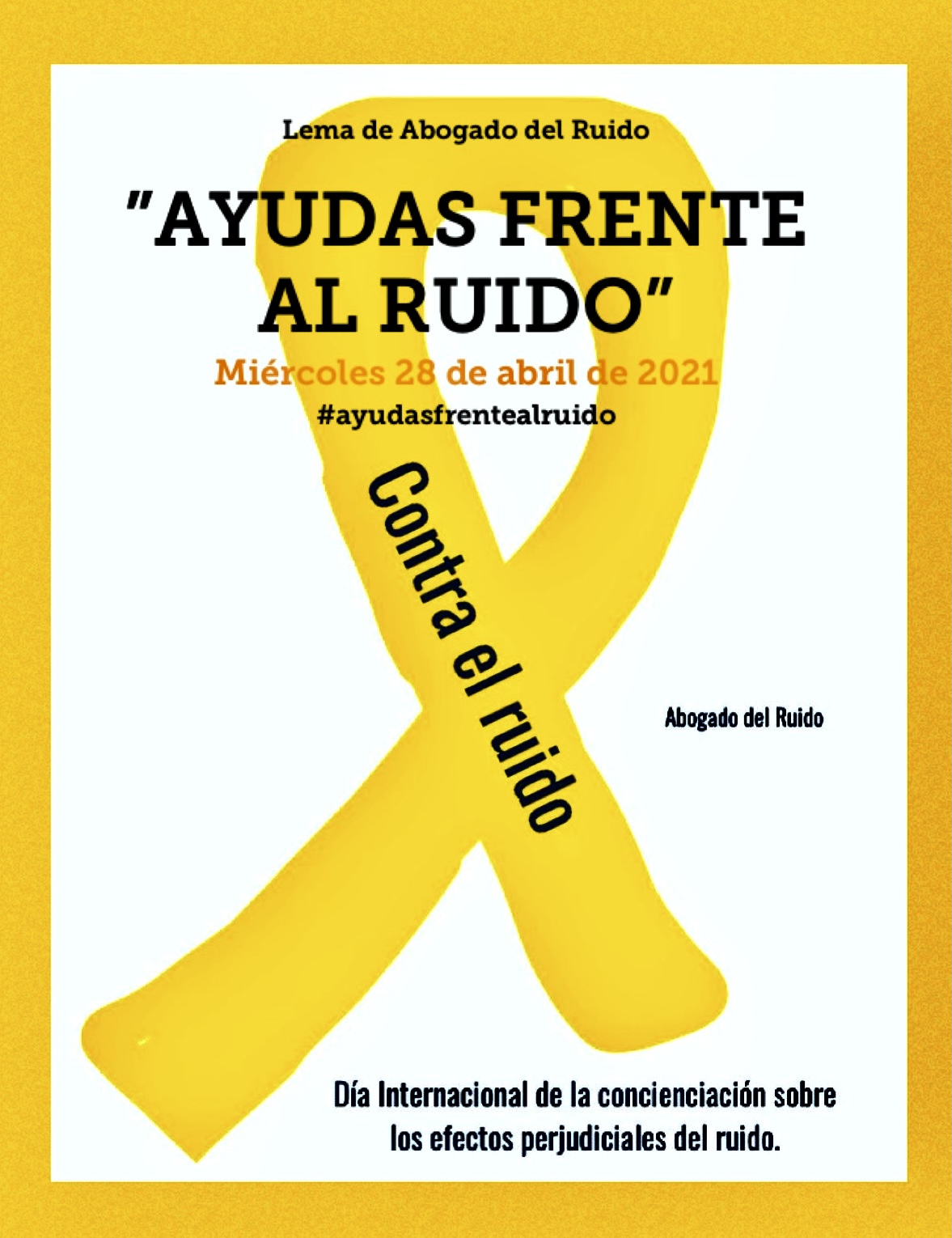 28 de abril, Día Internacional contra el ruido 2021. AYUDAS FRENTE AL