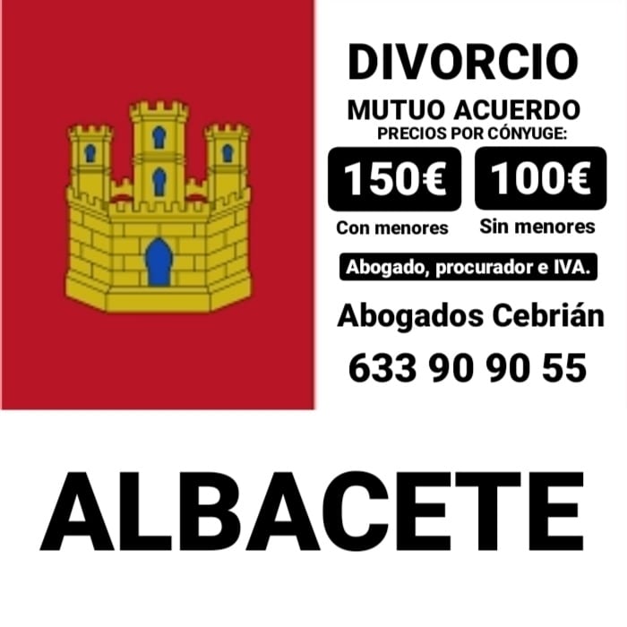 Divorcio express en Albacete 100€ Abogados de familia precio barato
