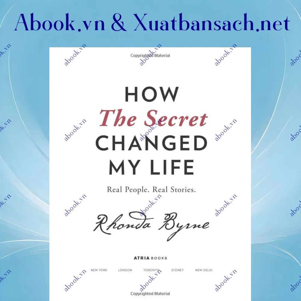 Sách How The Secret Changed My Life mua sách online tại Abook.vn giảm