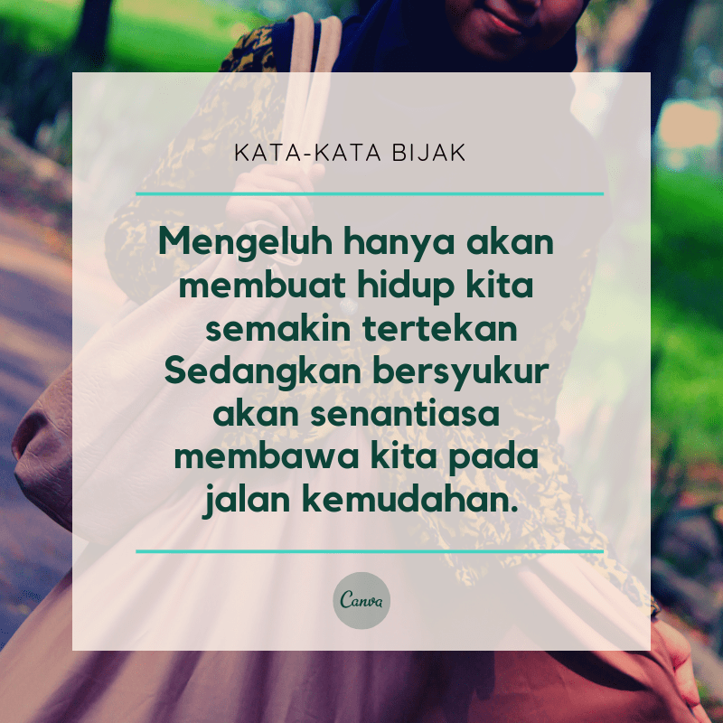 Kumpulan Kata Kata Bijak Terbaik Dengan Gambar Canva