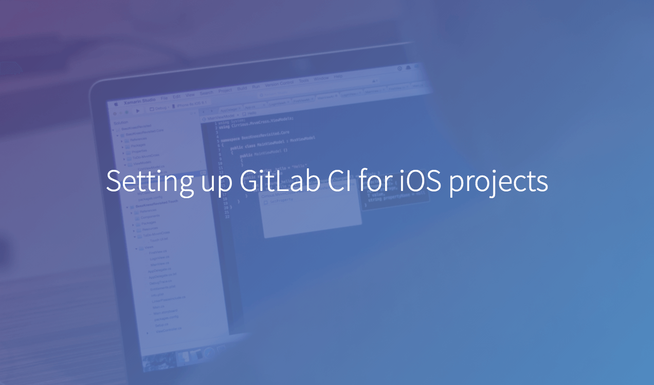Setting up GitLab CI for iOS projects GitLab