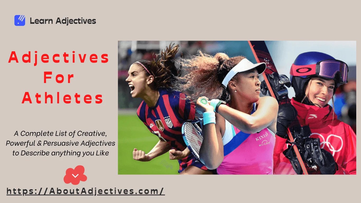 Adjectives for AthletesWords For Athletes