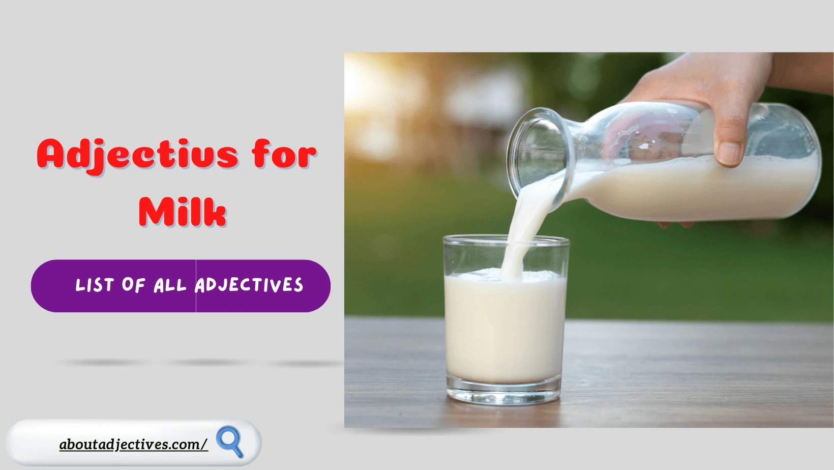 Adjectives for Milk Words How to Describe Milk
