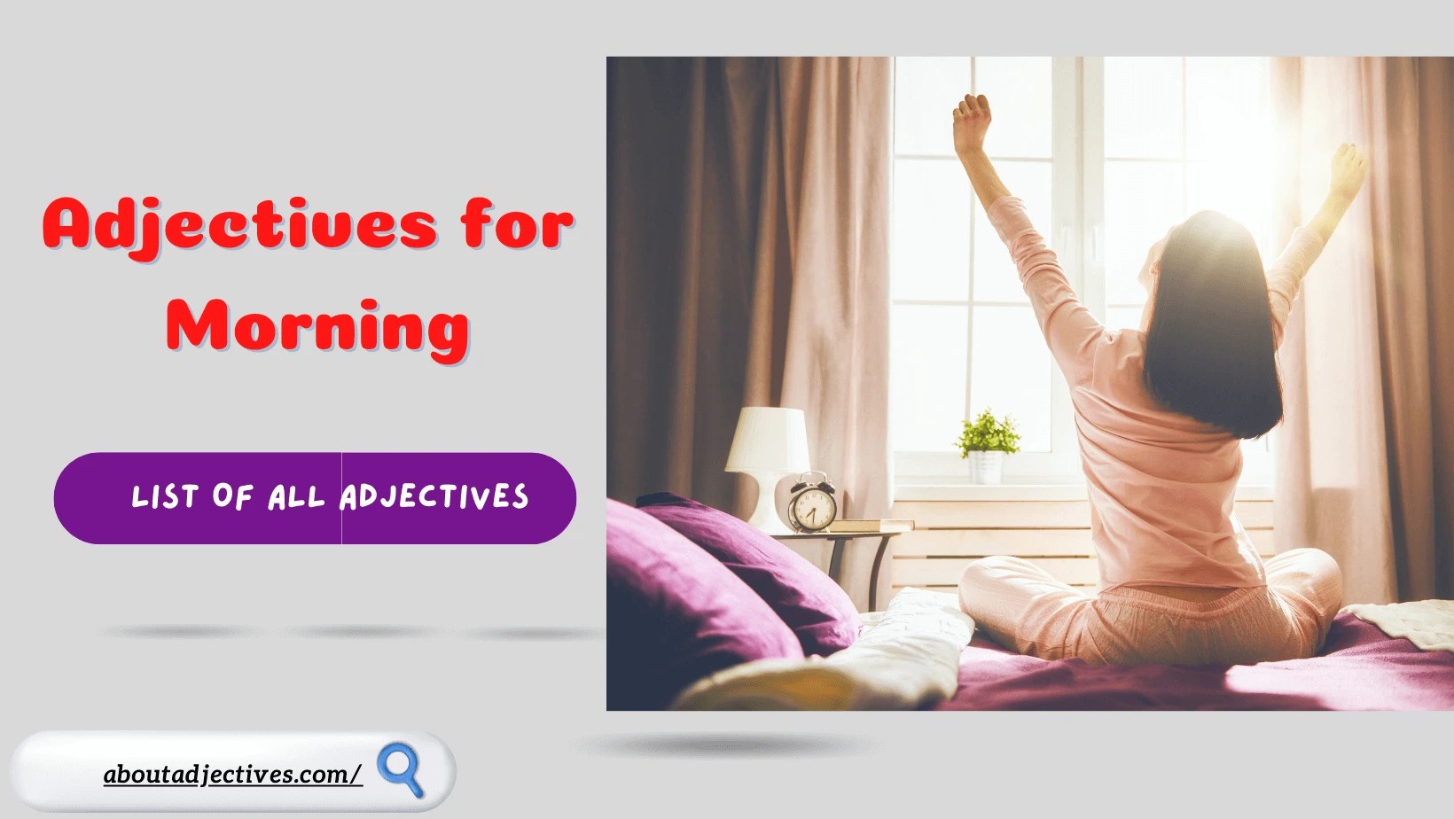 Adjectives for MorningWords for Morning Learn Adjectives