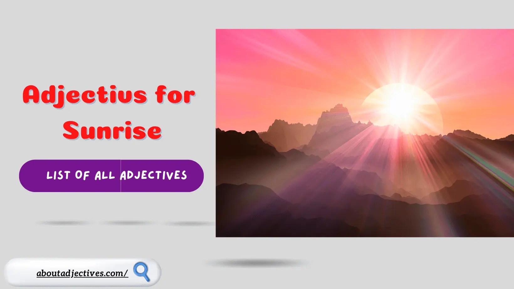 Adjectives for SunriseWords to Describe Sunrise