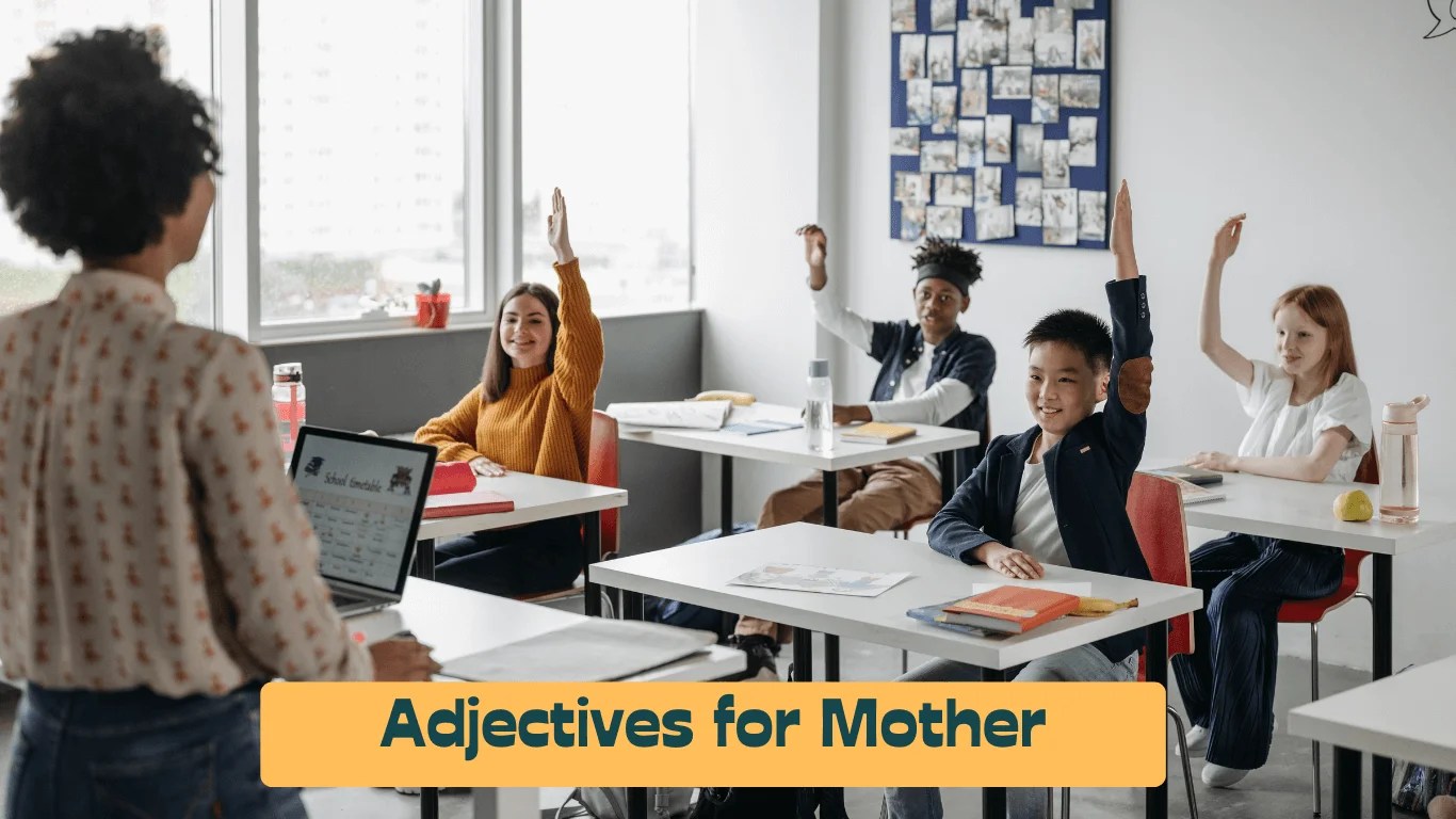 Adjectives for Mother How to Describe About Mother