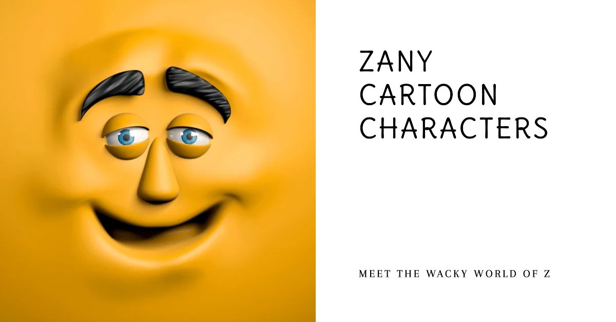75 Zany Cartoon Characters that Start with Letter Z