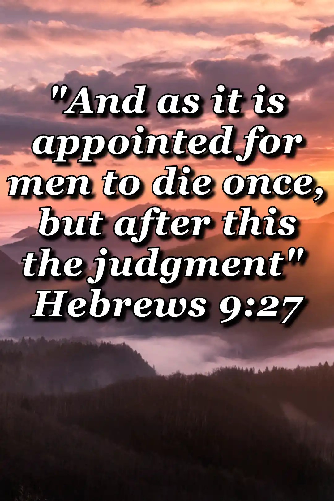 22 Bible Verses About Death Kjv Comforting Bible Verses For Death