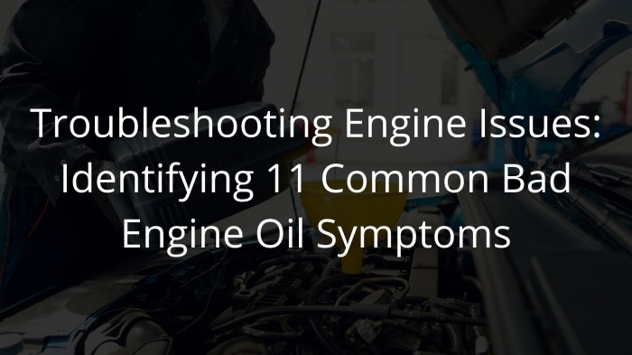 What does bad engine oil look like