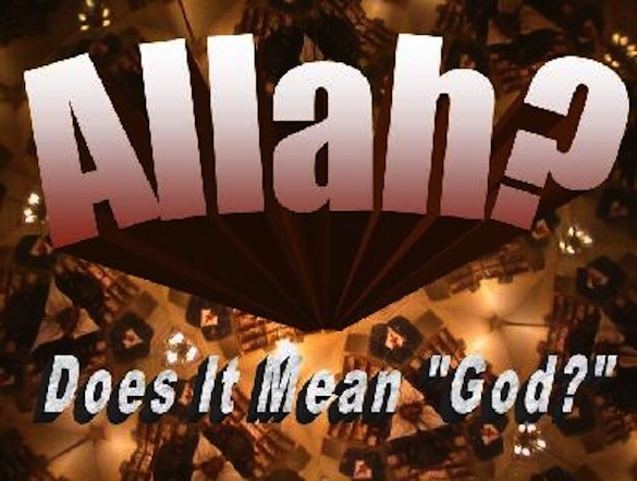 Why Do Muslims Say Allah and Not God? About Islam