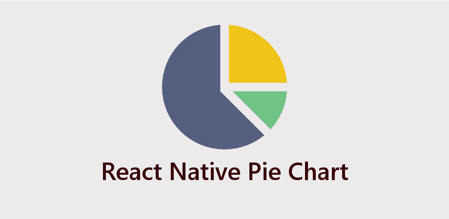 Example to Make 3 Different Type of Pie Chart in React Native