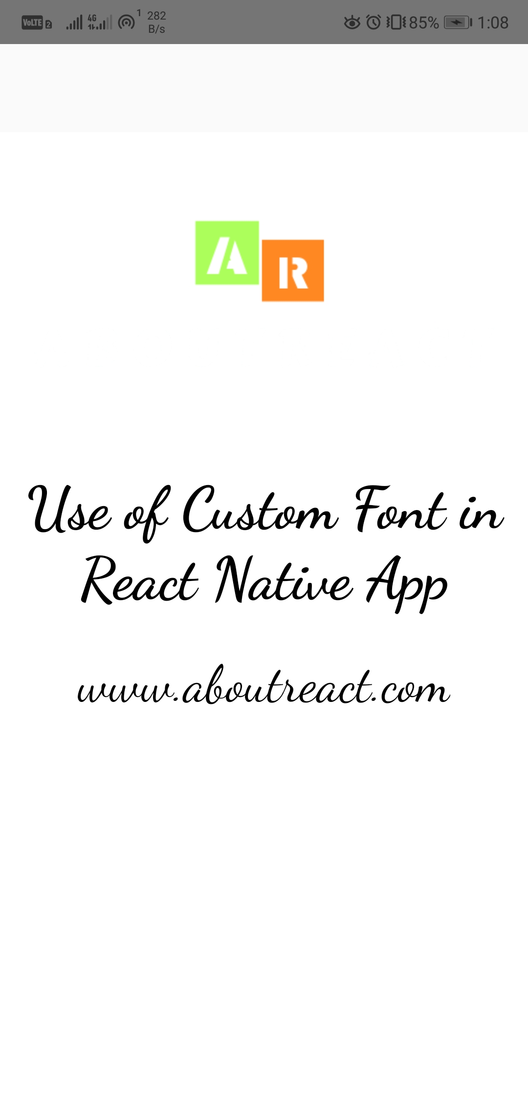 Custom Fonts in React Native for Android and iOS About React