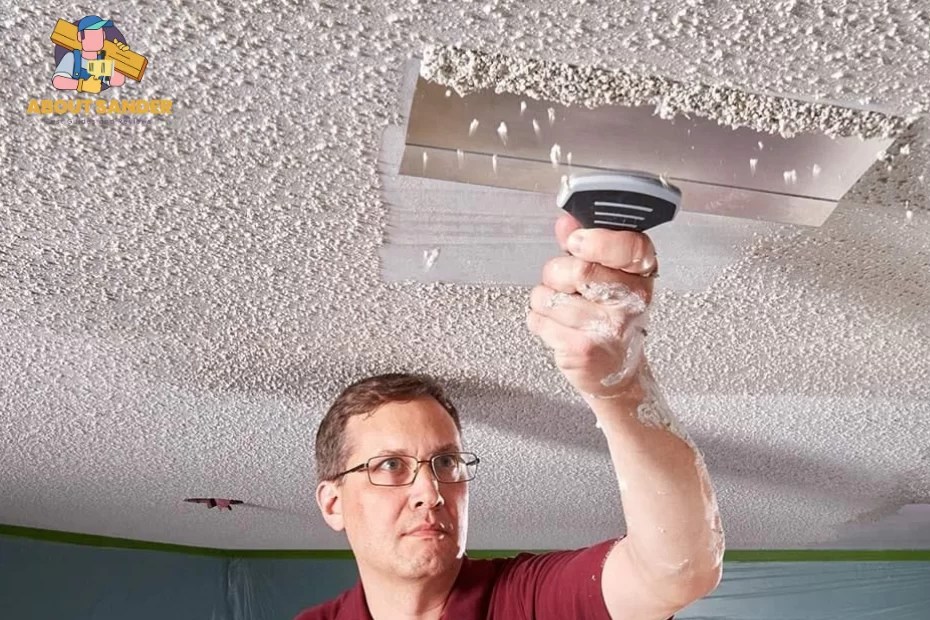 Is it possible To Sand a Popcorn Ceiling? 5 Easy methods