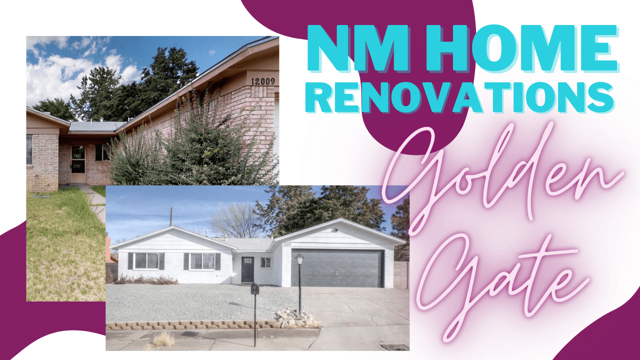 New Mexico Home Renovations Golden Gate Transformation