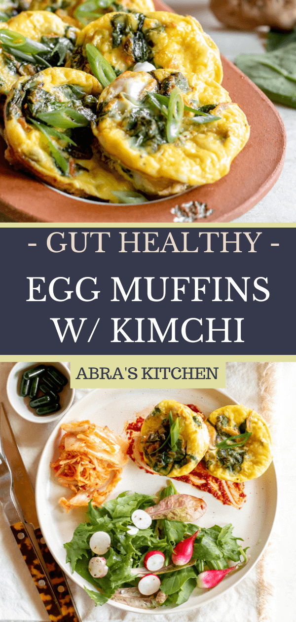 Gut Healthy Egg Muffins with Kimchi and Veggies Abra's Kitchen