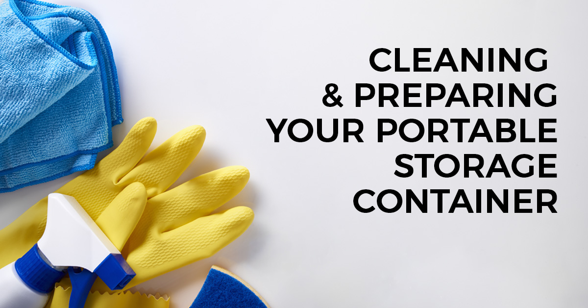 Cleaning Your Portable Storage Container A.B Richards