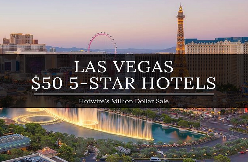 5 Star Hotels in Las Vegas Only 50 Hotwire's Million Dollar Sale!
