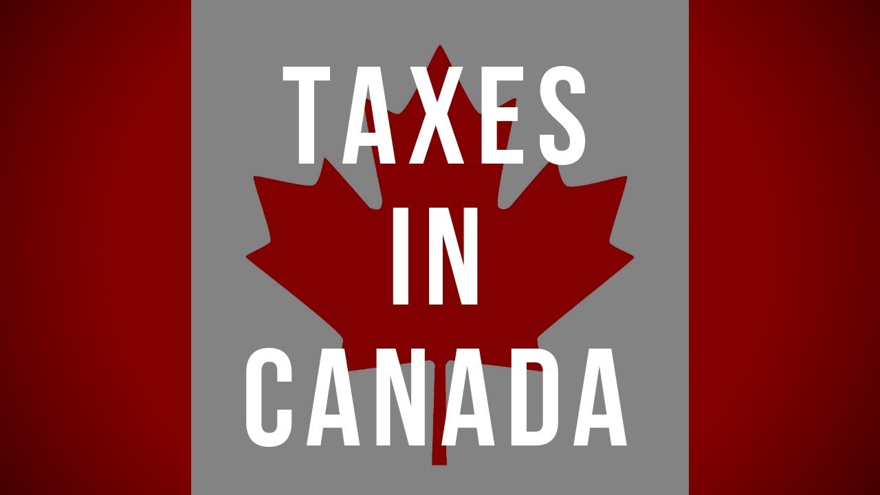 The Tax System In Canada. —