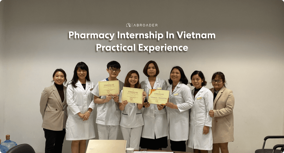 Pharmaceutical Internships Summer 2023 Pharmacy Internship In Vietnam - Practical Experience For A Global Medical Career | Abroader