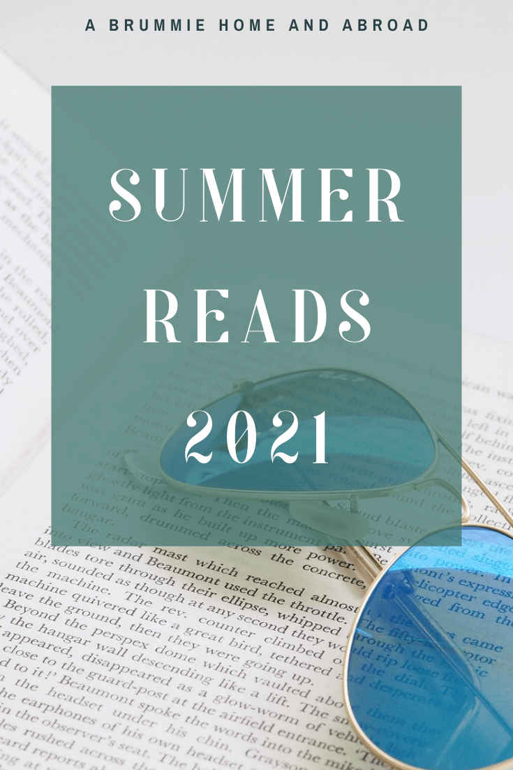 Summer Reads 2021 A Brummie Home and Abroad