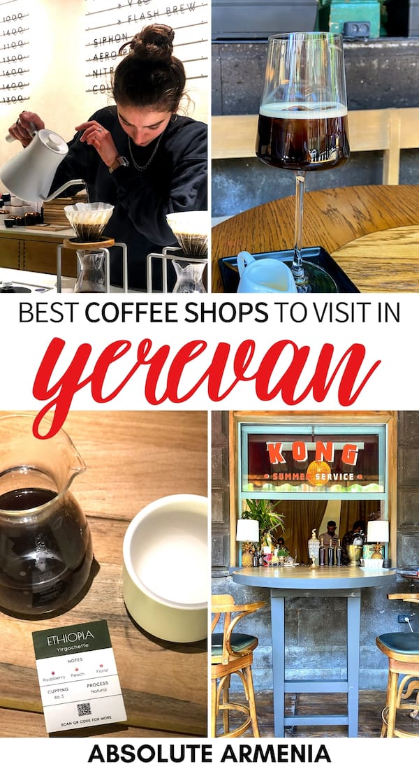 15 Places to Find the Best Coffee in Yerevan (+ Map!)
