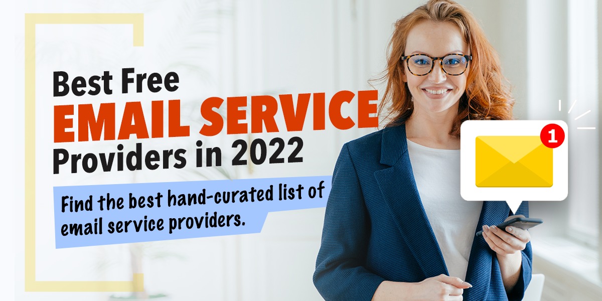 10 Best Free Email Accounts for 2023 [Updated] ASM