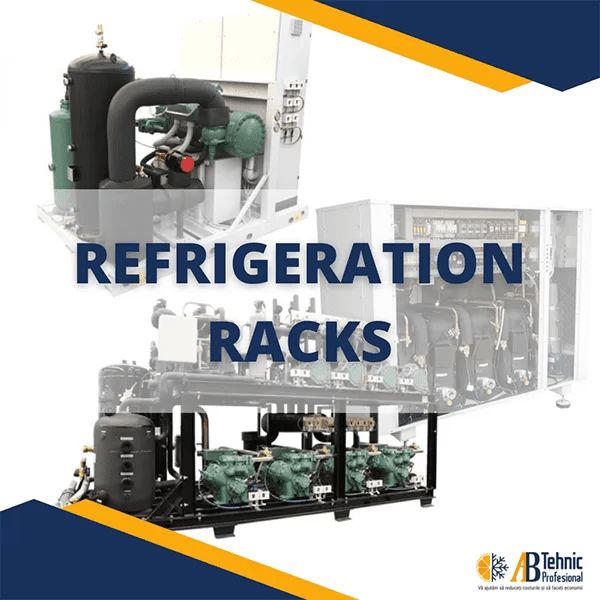 Refrigeration Racks AB TEHNIC PROFESIONAL Instalatii Industriale