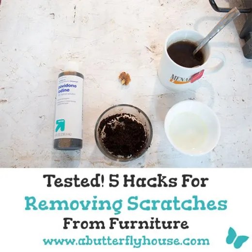 Tested! 5 Ways to Remove Scratches From Wood Furniture A Butterfly House